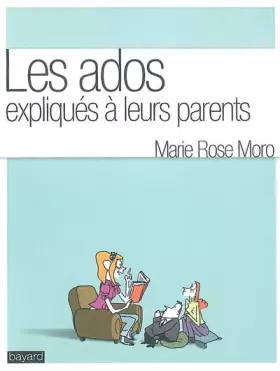 Couverture du produit · Ados expliques a leurs parents (les)