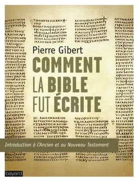 Couverture du produit · Comment la Bible fut écrite