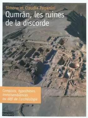 Couverture du produit · Qumrân, les ruines de la discorde