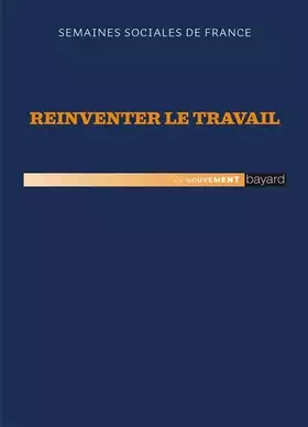 Couverture du produit · RÉINVENTER LE TRAVAIL