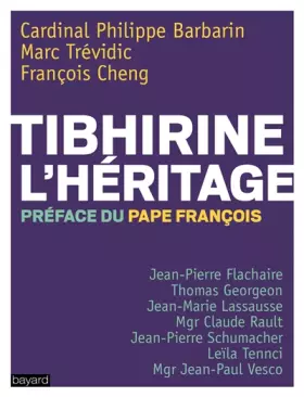 Couverture du produit · Tibhirine : L'héritage