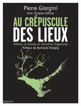 Couverture du produit · Au crépuscule des lieux