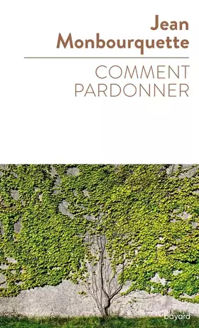 Couverture du produit · Comment pardonner