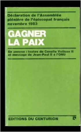 Couverture du produit · Gagner la paix : declaration