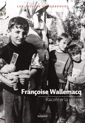 Couverture du produit · Raconter la guerre