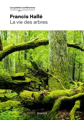 Couverture du produit · La vie des arbres