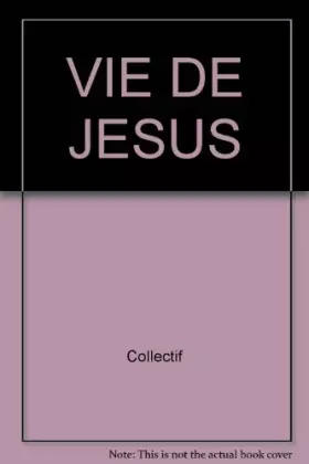 Couverture du produit · La vie de Jésus