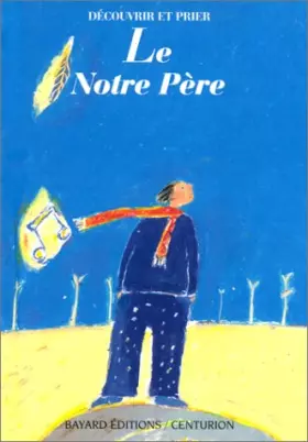 Couverture du produit · Le "Notre Père"