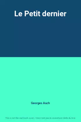 Couverture du produit · Le Petit dernier