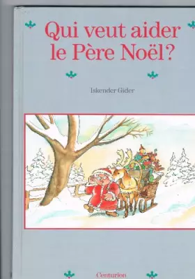 Couverture du produit · Qui veut aider le pere Noël ?