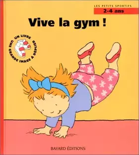 Couverture du produit · Vive la gym !