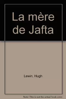 Couverture du produit · La Mère de Jafta