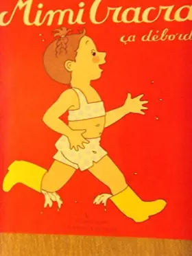 Couverture du produit · Mimi Cracra, ça déborde