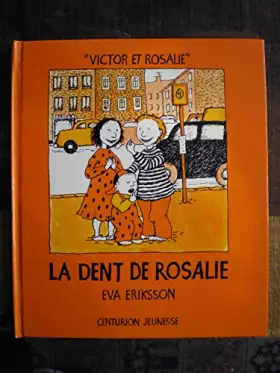 Couverture du produit · La Dent de Rosalie