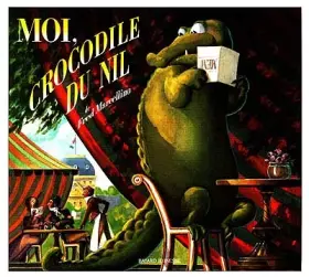 Couverture du produit · Moi, Crocodile du Nil