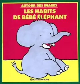 Couverture du produit · Les Habits de bébé éléphant