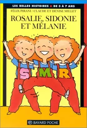 Couverture du produit · Rosalie, Sidonie et Mélanie