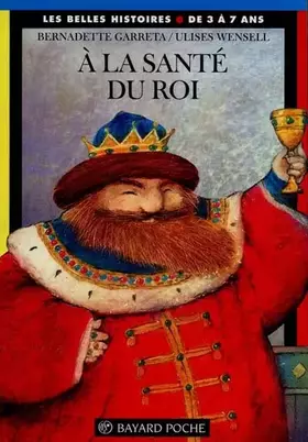 Couverture du produit · A la santé du roi