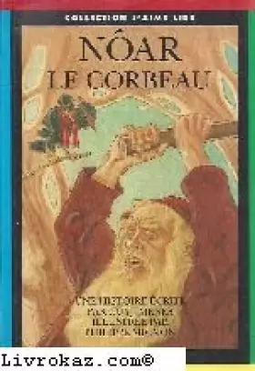 Couverture du produit · Nôar le corbeau
