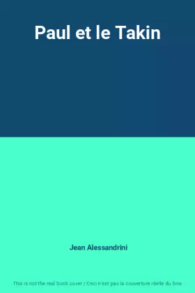Couverture du produit · Paul et le Takin