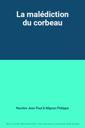 Couverture du produit · La malédiction du corbeau