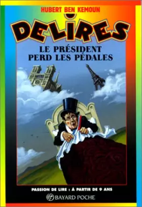 Couverture du produit · Le président perd les pédales