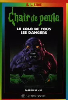 Couverture du produit · La colo de tous les dangers numéro 42