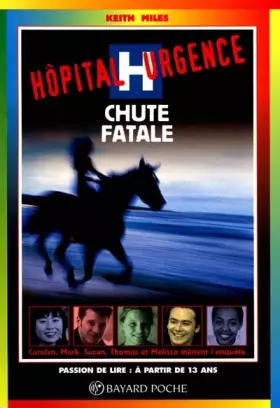 Couverture du produit · Hôpital urgence : Chute fatale
