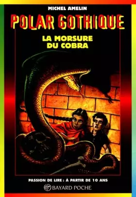 Couverture du produit · La morsure du cobra