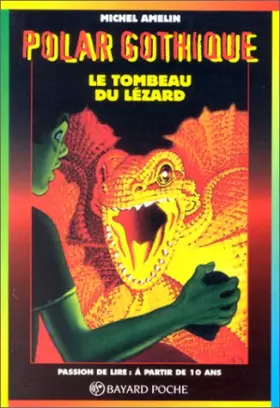 Couverture du produit · Le tombeau du lézard