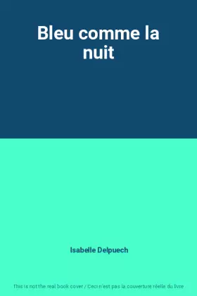 Couverture du produit · Bleu comme la nuit