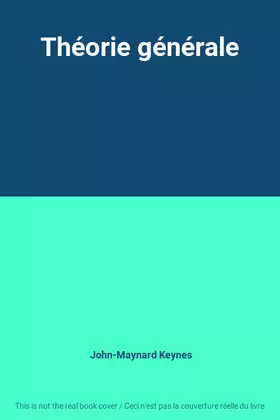 Couverture du produit · Théorie générale