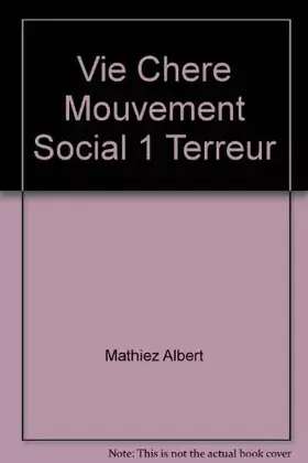 Couverture du produit · Vie Chere Mouvement Social 1 Terreur