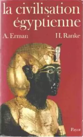 Couverture du produit · La civilisation égyptienne