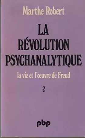Couverture du produit · La révolution psychanalytique