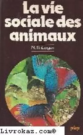 Couverture du produit · La vie sociale des animaux