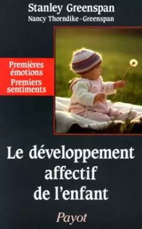 Couverture du produit · Le développement affectif de l'enfant