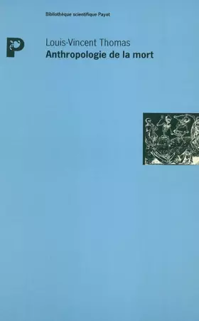 Couverture du produit · Anthropologie de la mort