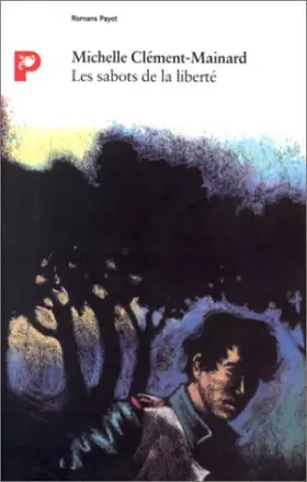 Couverture du produit · Les Sabots de la liberté