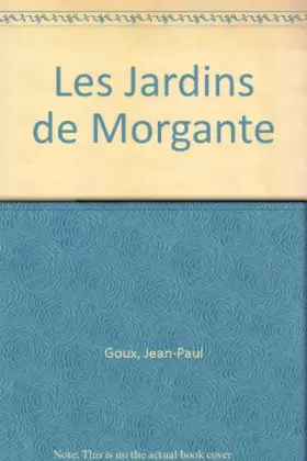 Couverture du produit · Les Jardins de Morgante