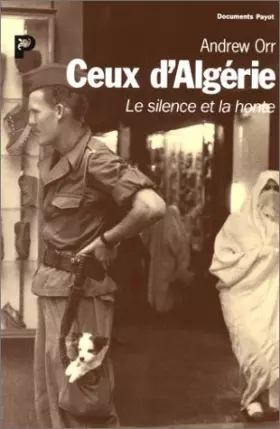 Couverture du produit · Ceux d'Algérie : Le silence et la honte