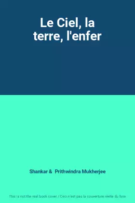 Couverture du produit · Le Ciel, la terre, l'enfer