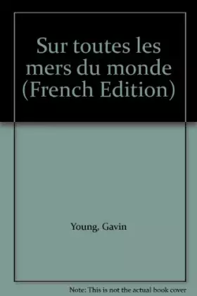 Couverture du produit · Sur toutes les mers du monde