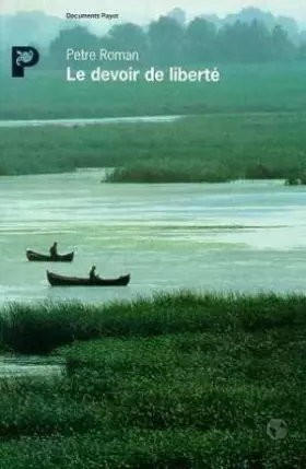 Couverture du produit · Le devoir de liberté