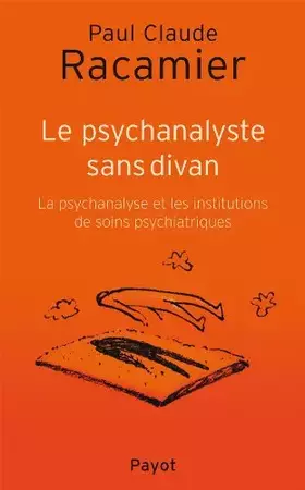 Couverture du produit · Le Psychanalyste sans divan