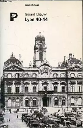 Couverture du produit · Lyon 40-44