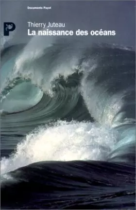 Couverture du produit · La naissance des océans