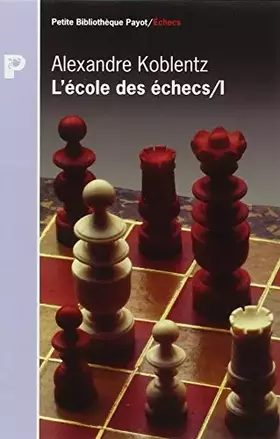 Couverture du produit · L'école des échecs Tome 1