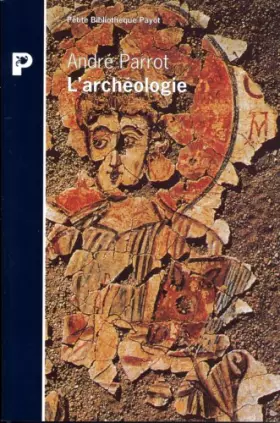 Couverture du produit · L'archéologie