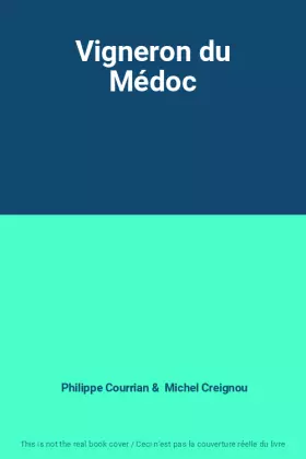 Couverture du produit · Vigneron du Médoc